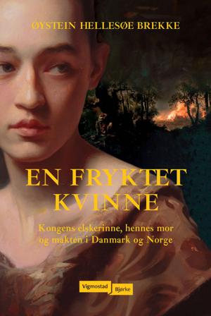 En fryktet kvinne - Bok av Øystein Hellesøe Brekke - Hardback
