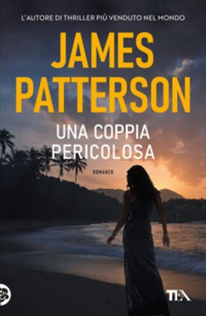 Una coppia pericolosa James Patterson