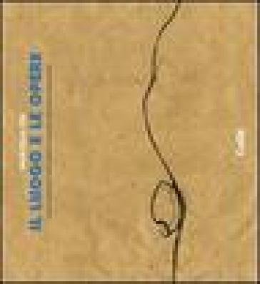 Il luogo e le opere. Arte e architettura: nuovo dialogo per nuovi personaggi Marcella Tisi