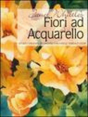 Fiori ad acquarello. Ediz. illustrata Janet Whittle