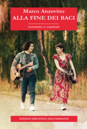 Alla fine dei baci Marco Anzovino