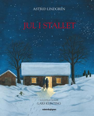 Jul i stallet - Bok av Astrid Lindgren - Inbunden
