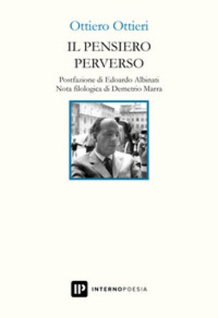 Il pensiero perverso Ottiero Ottieri