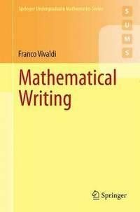 Mathematical Writing, ISBN: 9781447165262