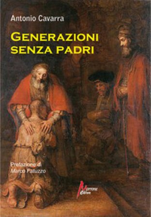 Generazioni senza padri Antonio Cavarra