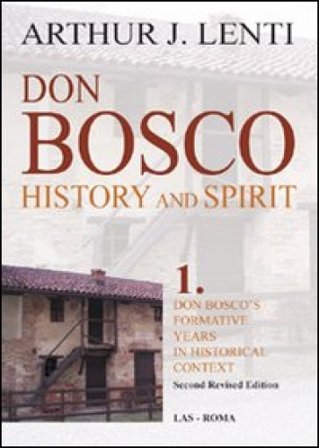 Don Bosco. Ediz. italiana e inglese Arthur J. Lenti
