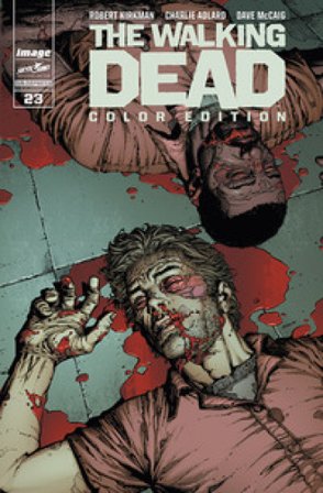 The walking dead. Color edition. Vol. 23 Robert Kirkman