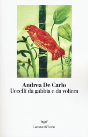 Uccelli da gabbia e da voliera Andrea De Carlo