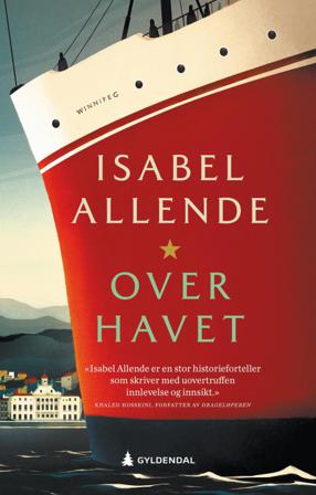 Over havet - Bok av Isabel Allende - Hardback