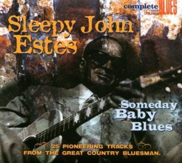 Someday baby blues Sleepy John Estes