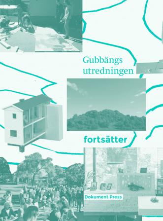 Gubbängsutredningen fortsätter - Bok av Nina Svensson, Håkan Forsell, m.fl. - Häfte