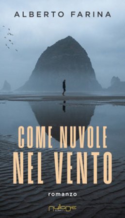 Come nuvole nel vento Alberto Farina