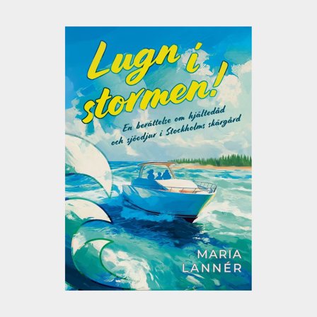 Lugn i stormen av Maria Lannér