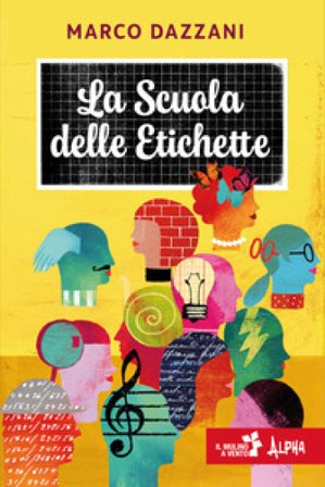 La scuola delle etichette Marco Dazzani