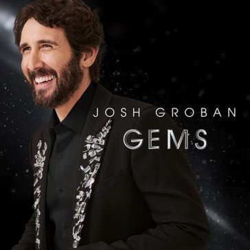 Gems (crystal clear vinyl) Josh Groban