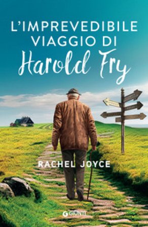 L'imprevedibile viaggio di Harold Fry Rachel Joyce