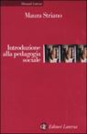 Introduzione alla pedagogia sociale Maura Striano