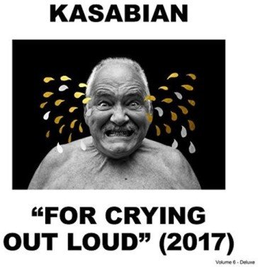 For crying out loud (deluxe edt.) Kasabian