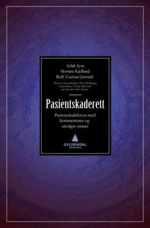 Pasientskaderett - Bok av Aslak Syse, Morten Kjelland, m.fl. - Hardback