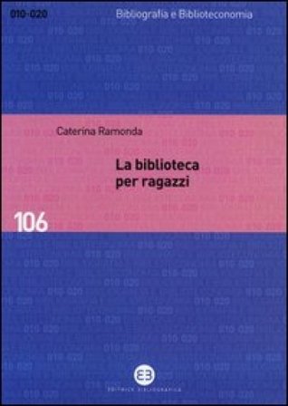 La biblioteca per ragazzi Caterina Ramonda