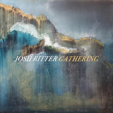 Gathering (coloured vinyl - opaque yello Josh Ritter