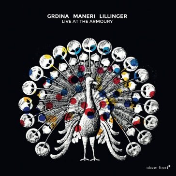 Live at the armoury GRDINA/MANERI/LILLIN