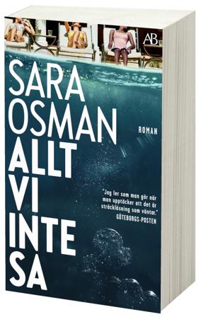 Allt vi inte sa - Bok av Sara Osman - Pocket