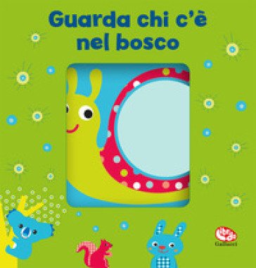 Guarda chi c'è nel bosco. I batuffolibri. Ediz. a colori Francesca Ferri