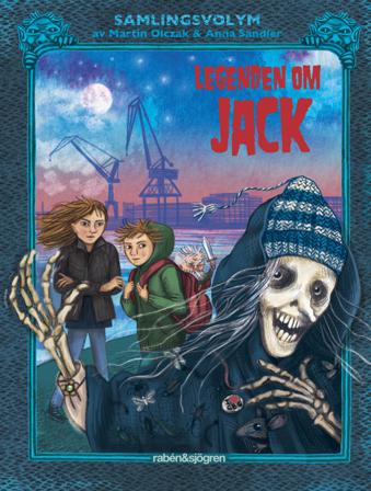Legenden om Jack - samlingsvolym - Bok av Martin Olczak - Häftad