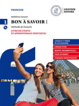 Bon à savoir! Con tableau. Per le Scuole superiori. Con e-book. Con espansione online. Con CD-Audio. Vol. 1 Madeleine Leonard