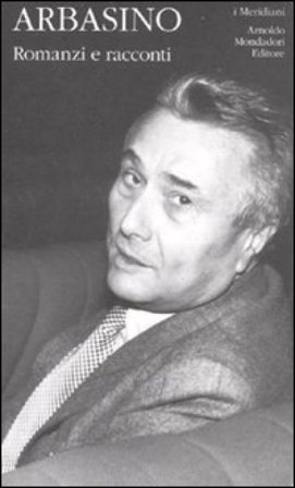 Romanzi e racconti. Vol. 2 Alberto Arbasino