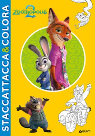 Zootropolis 2. Staccattacca & colora. Con adesivi. Ediz. a colori Walt Disney