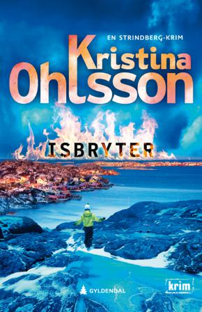 Isbryter - Bok av Kristina Ohlsson - Hardback