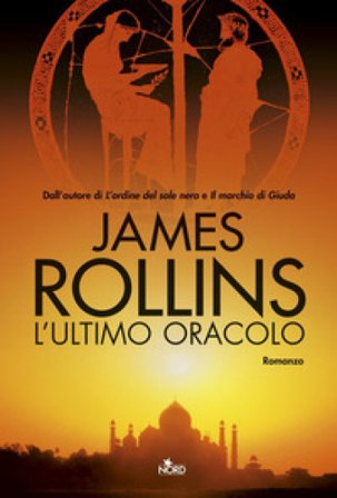 L'ultimo oracolo James Rollins