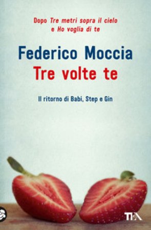 Tre volte te Federico Moccia