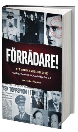 Förrädare! : att vinna krig med svek - Bok - Inbunden