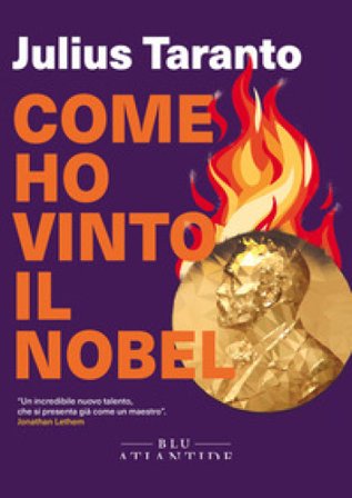 Come ho vinto il Nobel Julius Taranto