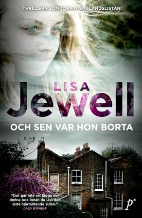Och sen var hon borta - Bok av Lisa Jewell - Pocket