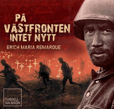 På västfronten intet nytt - Bok av Erich Maria Remarque - CD-Audio
