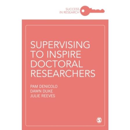 Supervising to Inspire Doctoral Researchers (häftad, eng)