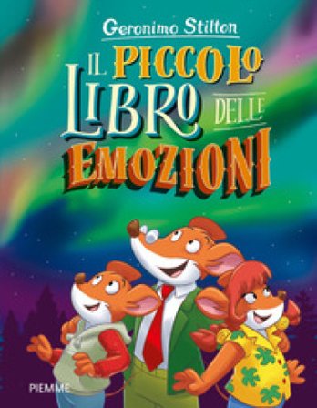 Il piccolo libro delle emozioni Geronimo Stilton