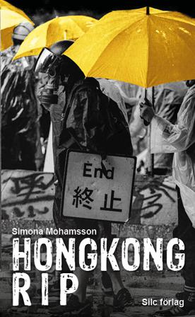 Hongkong RIP - Bok av Simona Mohamsson - Pocket