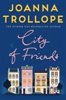 City of Friends - Bok av Joanna Trollope - Pocket