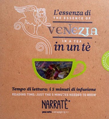 L'essenza di Venezia in un tè. Tempo di lettura: i 5 minuti di infusioine-The essence of Venice in a tea. Reading time: just the 5 minutes needed to 