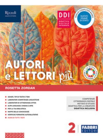 Autori e lettori più. Con Quaderno e Hub young. Per la Scuola media. Con ebook. Con espansione online. Con DVD-ROM. Vol. 2 Rosetta Zordan