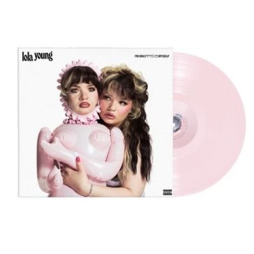 I'm only f**king myself (nude pink lp)(t Lola Young