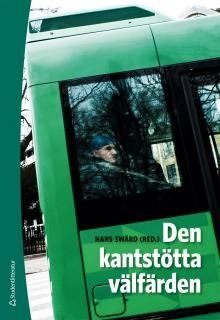 Den kantstötta välfärden, ISBN: 9789144119045