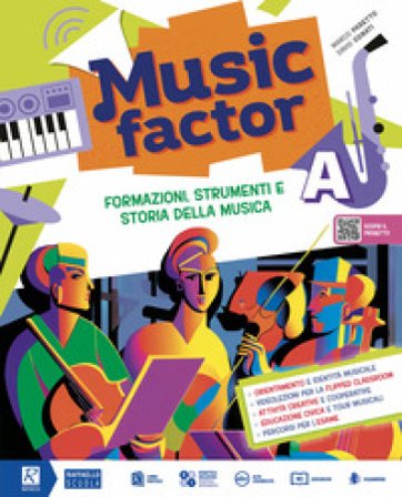 Music factor. Per la Scuola media. Con e-book. Con espansione online. Vol. A Marco Pasetto