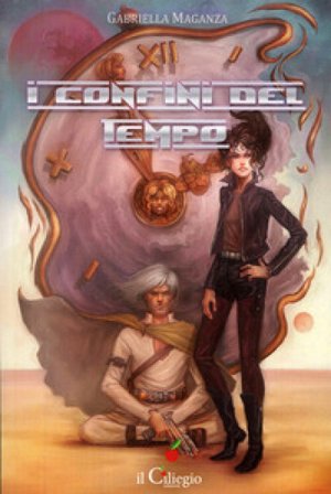 I confini del tempo Gabriella Maganza