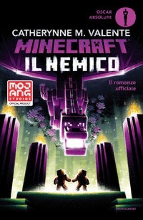 Il nemico. Minecraft Catherynne M. Valente